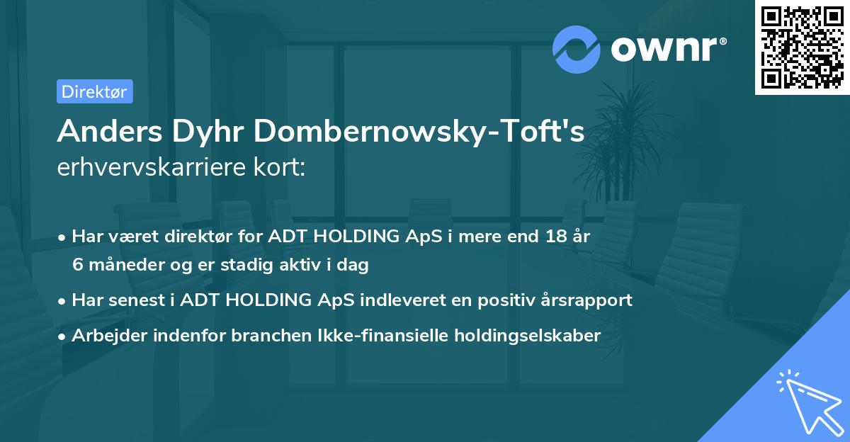 Anders Dyhr Dombernowsky-Toft's erhvervskarriere kort