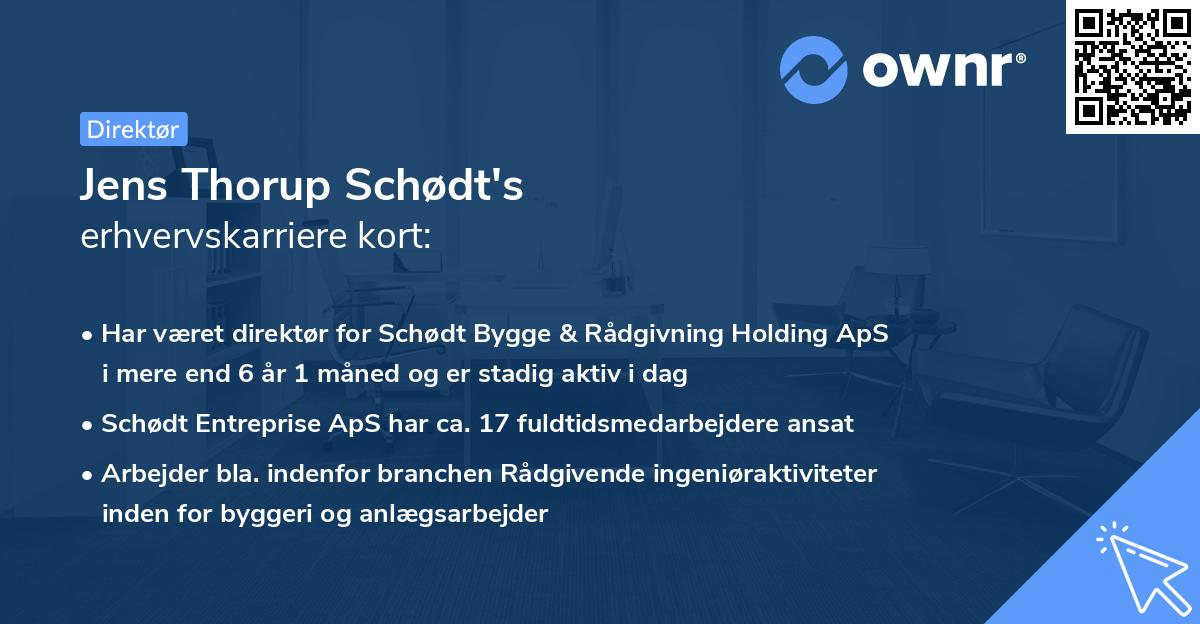Jens Thorup Schødt's erhvervskarriere kort