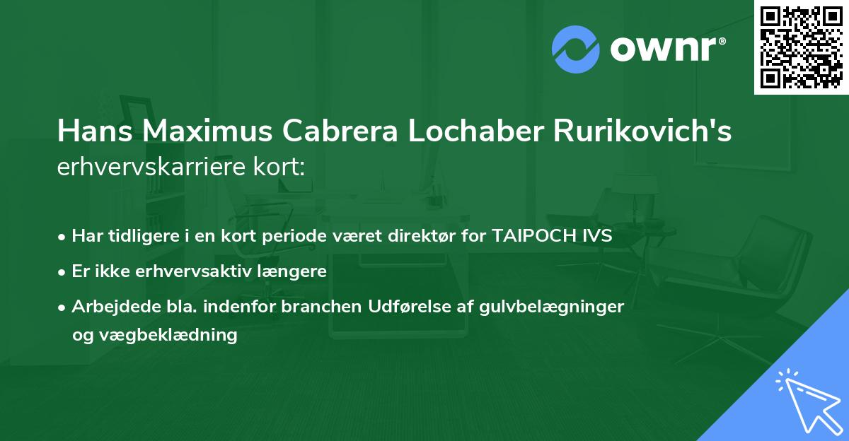 Hans Maximus Cabrera Lochaber Rurikovich's erhvervskarriere kort