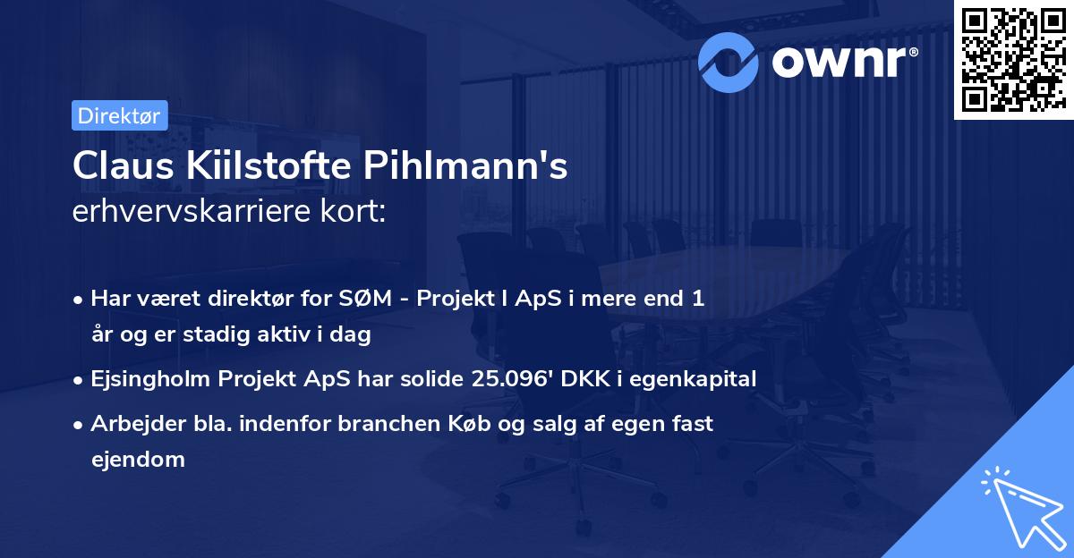 Claus Kiilstofte Pihlmann's erhvervskarriere kort