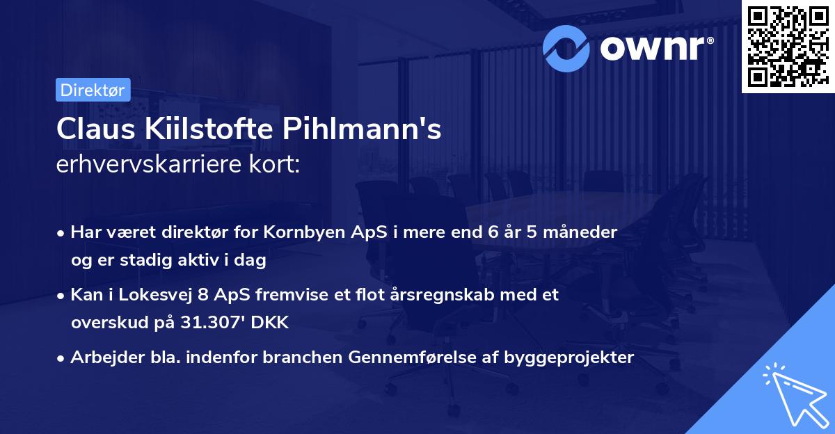 Claus Kiilstofte Pihlmann's erhvervskarriere kort