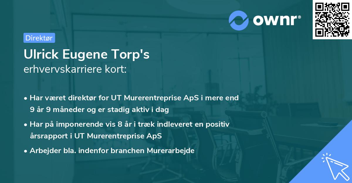 Ulrick Eugene Torp's erhvervskarriere kort