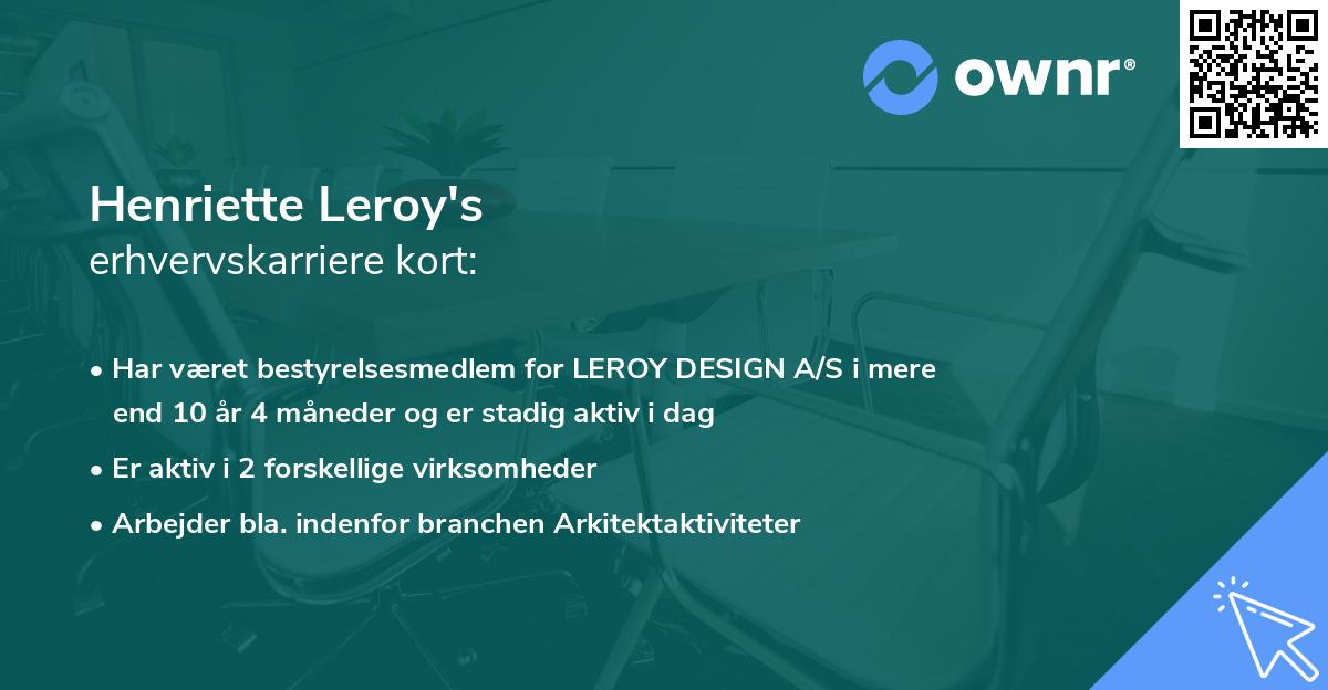Henriette Leroy's erhvervskarriere kort