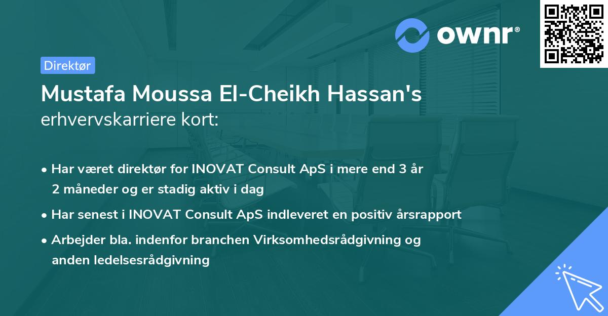 Mustafa Moussa El-Cheikh Hassan's erhvervskarriere kort