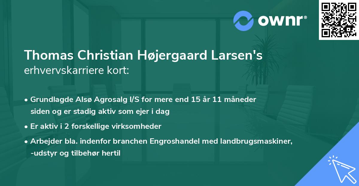 Thomas Christian Højergaard Larsen's erhvervskarriere kort