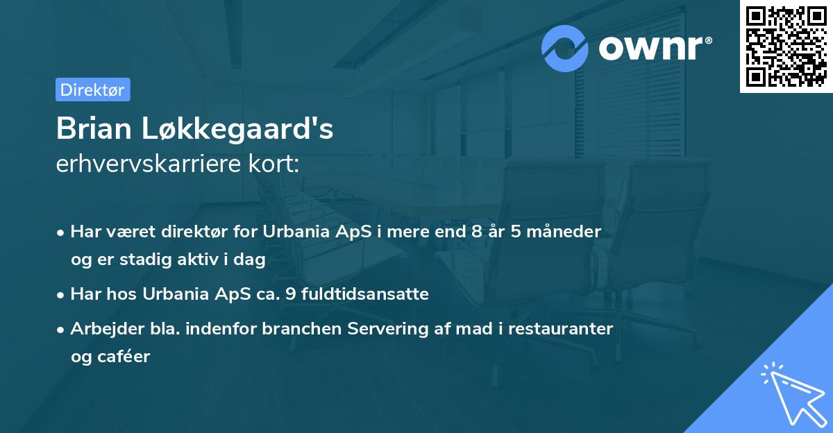 Brian Løkkegaard's erhvervskarriere kort