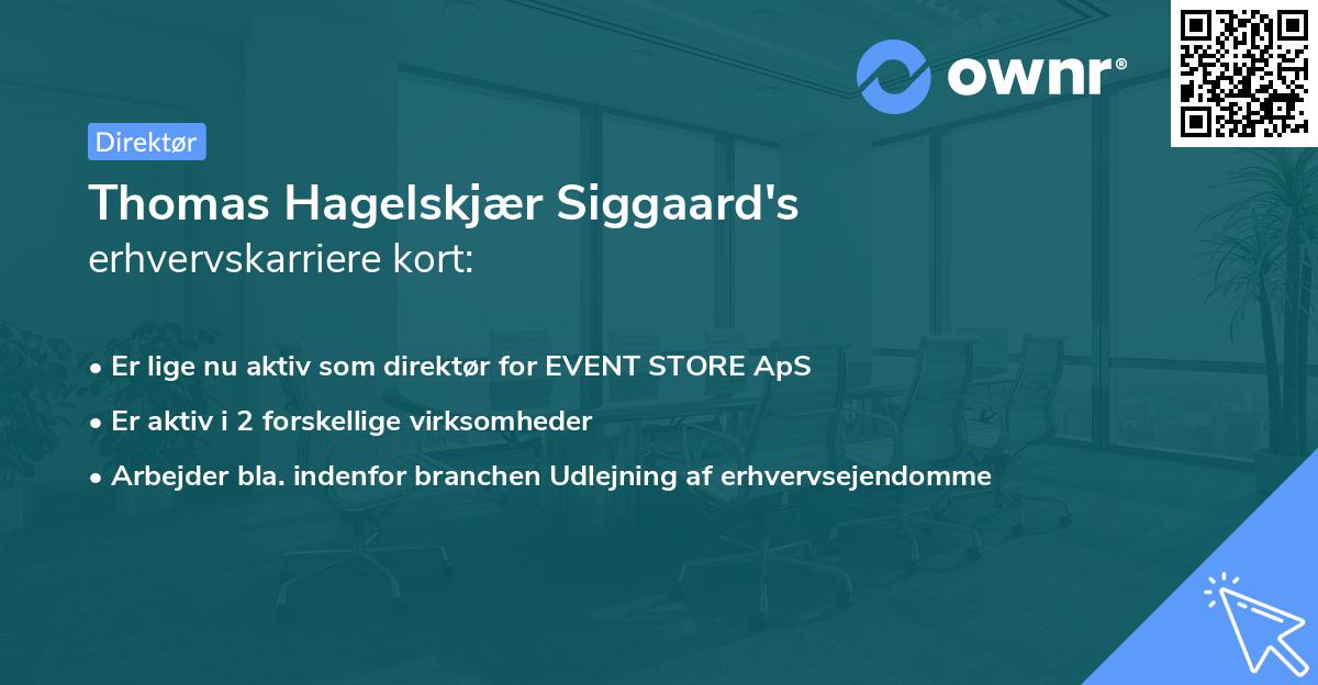 Thomas Hagelskjær Siggaard's erhvervskarriere kort