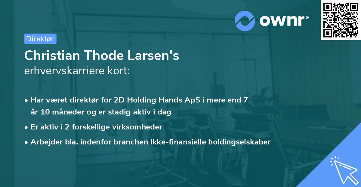 Christian Thode Larsen's erhvervskarriere kort