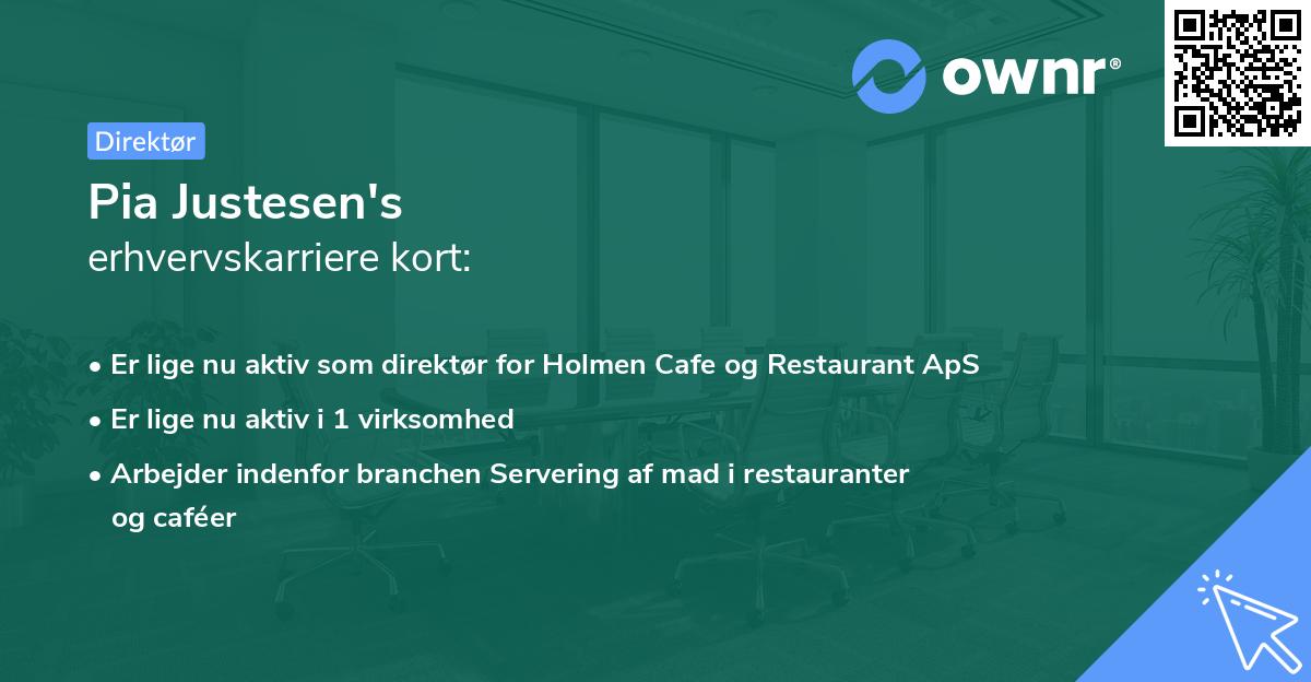 Pia Justesen's erhvervskarriere kort