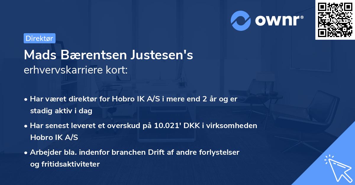 Mads Bærentsen Justesen's erhvervskarriere kort