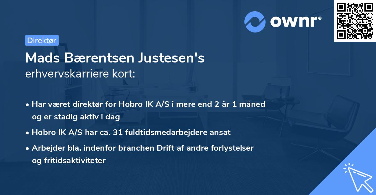 Mads Bærentsen Justesen's erhvervskarriere kort