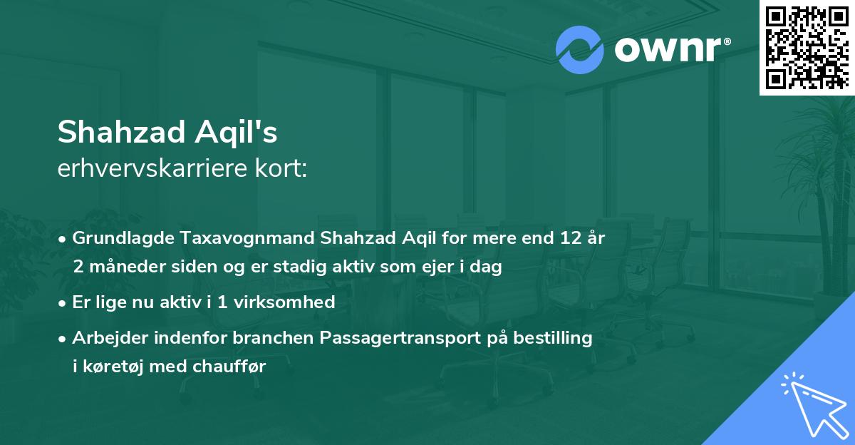 Shahzad Aqil's erhvervskarriere kort