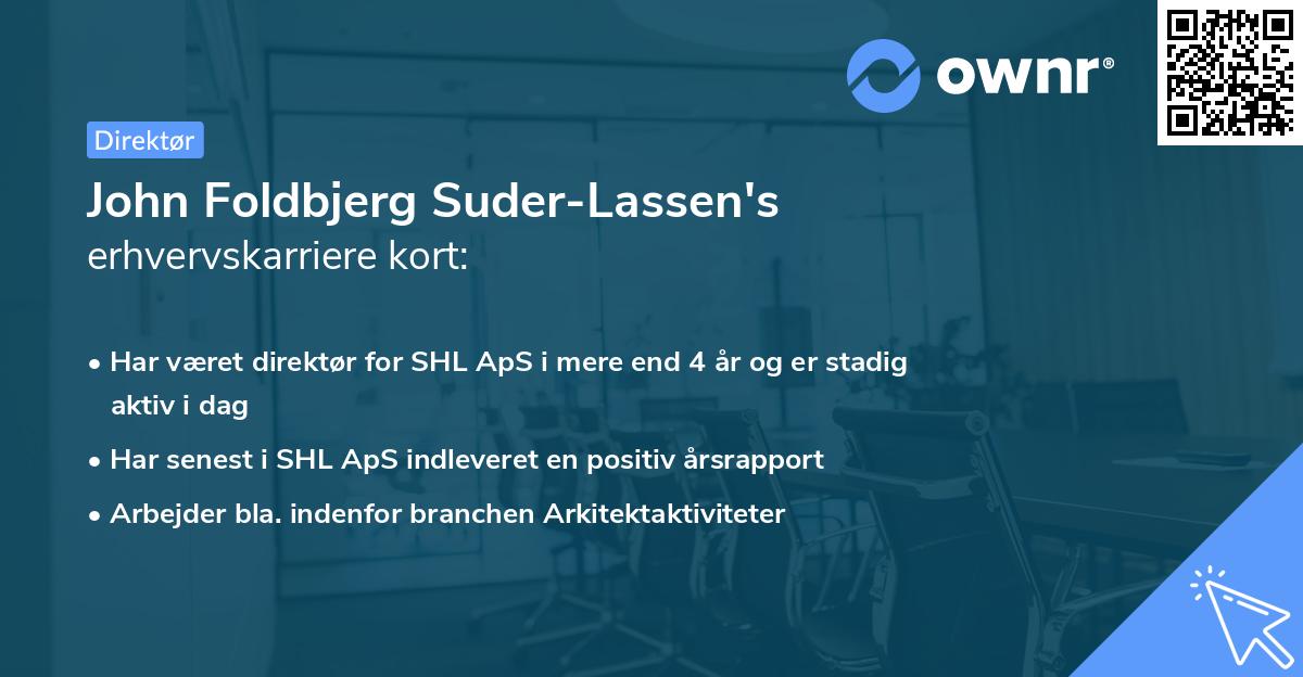 John Foldbjerg Suder-Lassen's erhvervskarriere kort