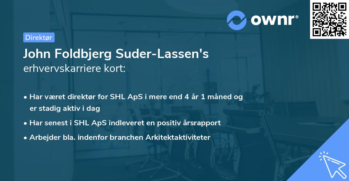 John Foldbjerg Suder-Lassen's erhvervskarriere kort