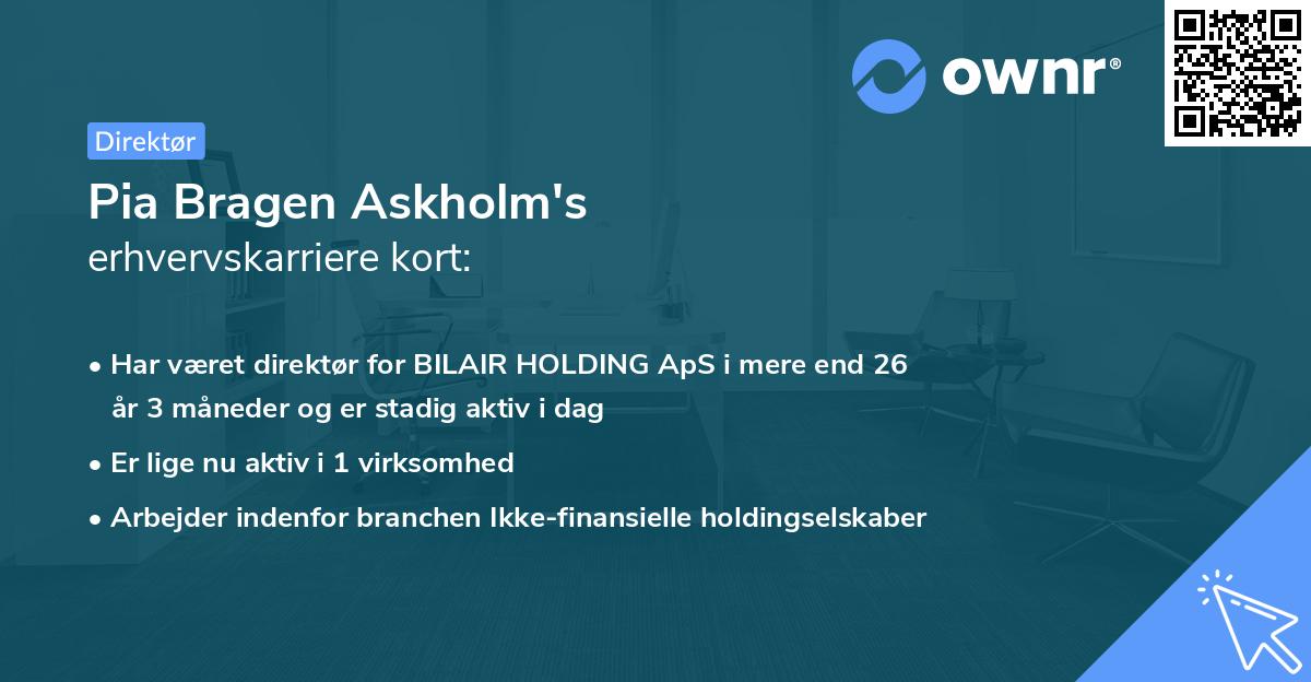 Pia Bragen Askholm's erhvervskarriere kort