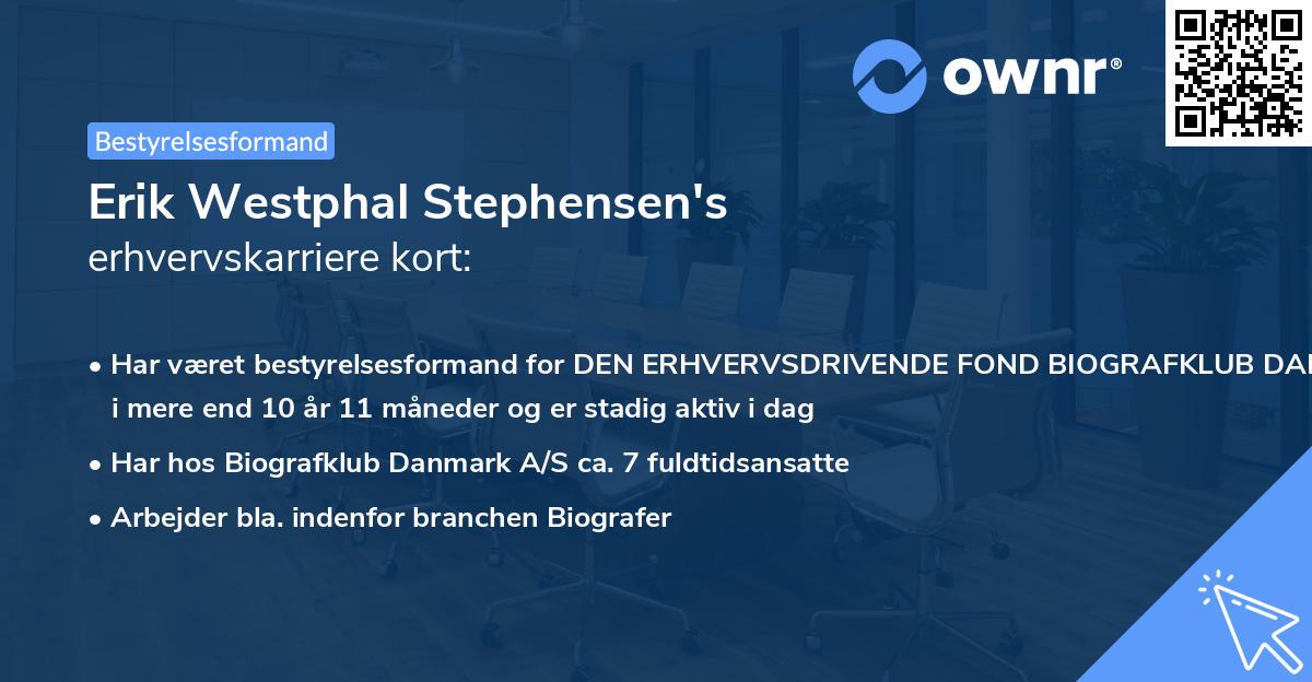 Erik Westphal Stephensen's erhvervskarriere kort