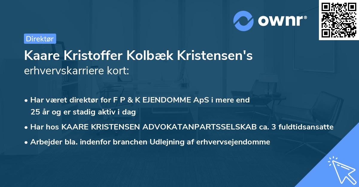 Kaare Kristoffer Kolbæk Kristensen's erhvervskarriere kort