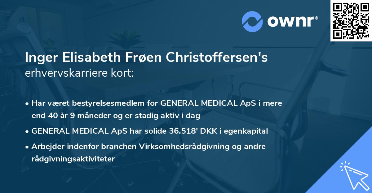 Inger Elisabeth Frøen Christoffersen's erhvervskarriere kort