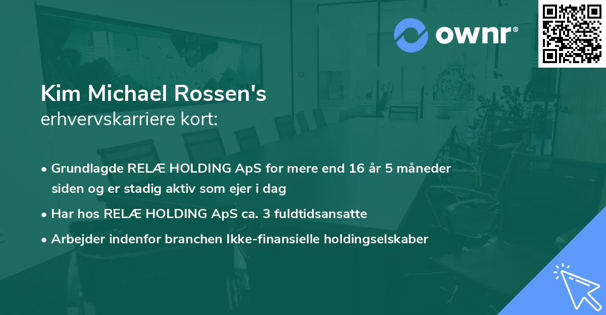 Kim Michael Rossen's erhvervskarriere kort