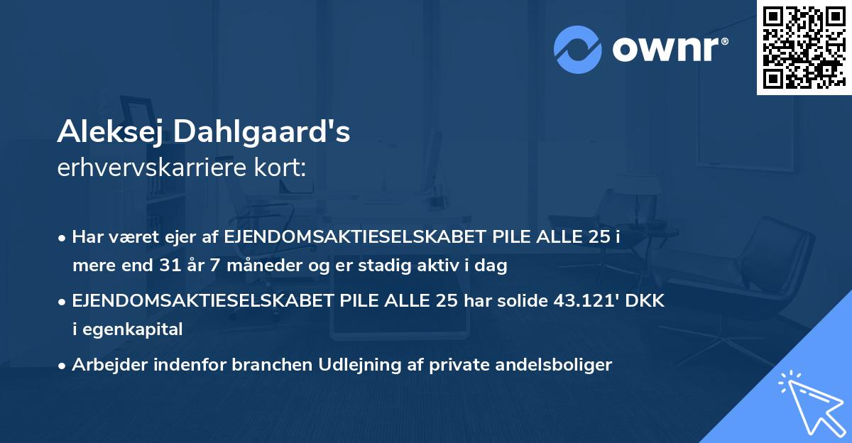 Aleksej Dahlgaard's erhvervskarriere kort