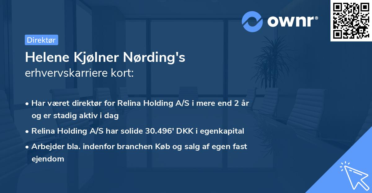 Helene Kjølner Nørding's erhvervskarriere kort