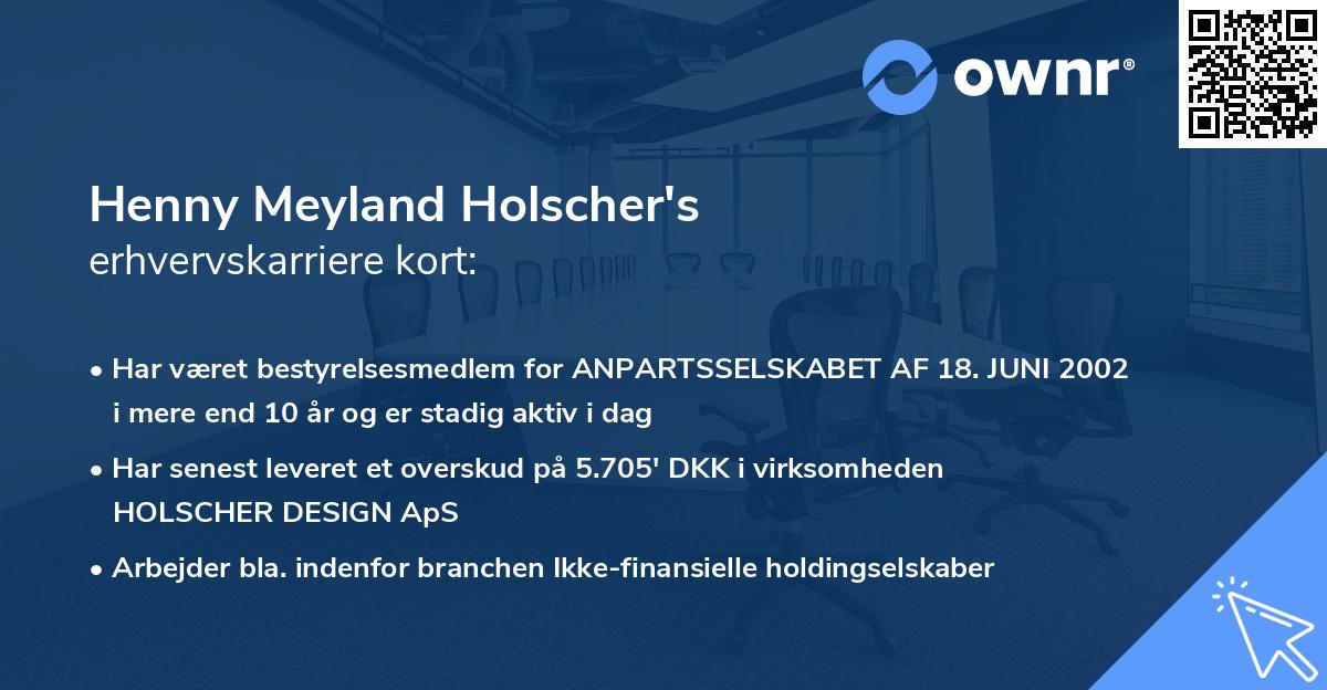 Henny Meyland Holscher's erhvervskarriere kort