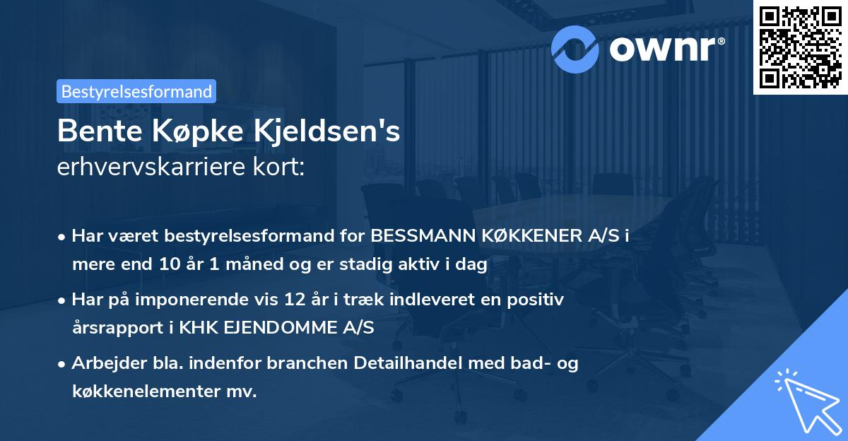 Bente Køpke Kjeldsen's erhvervskarriere kort