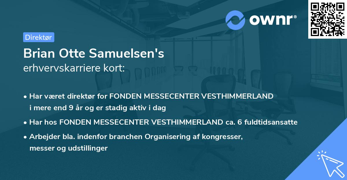Brian Otte Samuelsen's erhvervskarriere kort