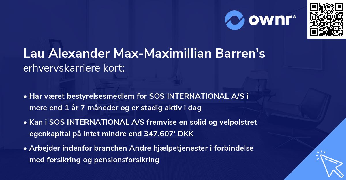 Lau Alexander Max-Maximillian Barren's erhvervskarriere kort