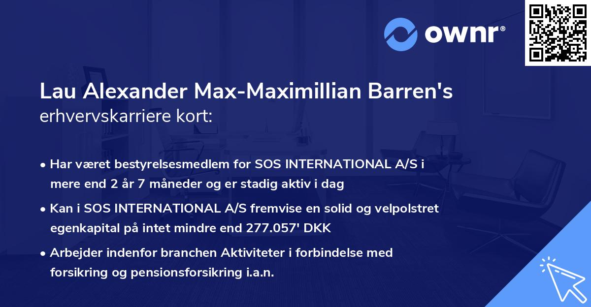 Lau Alexander Max-Maximillian Barren's erhvervskarriere kort