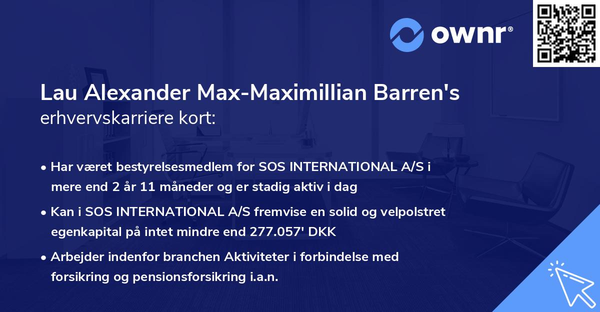 Lau Alexander Max-Maximillian Barren's erhvervskarriere kort