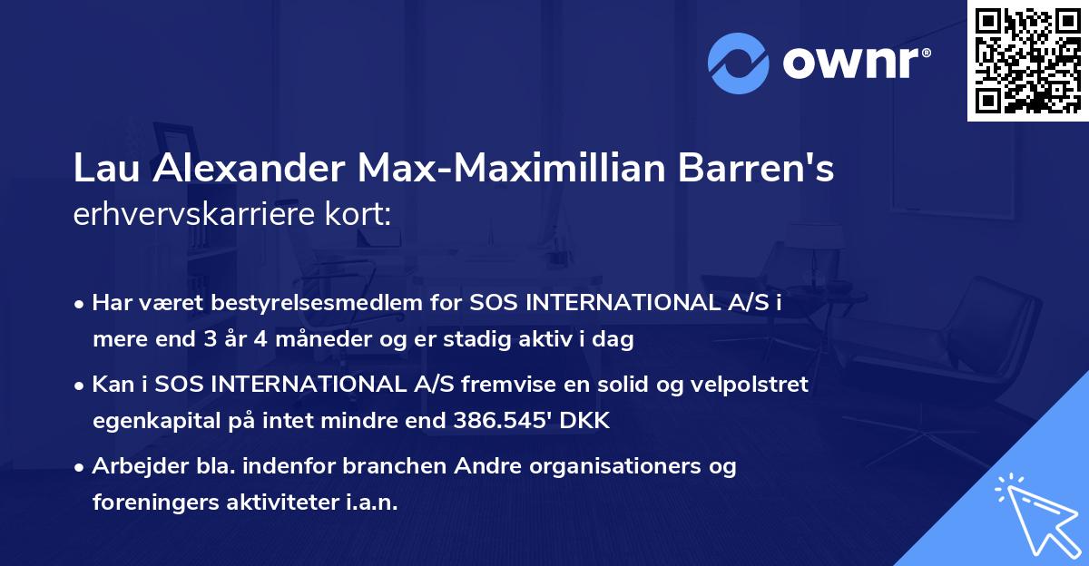 Lau Alexander Max-Maximillian Barren's erhvervskarriere kort