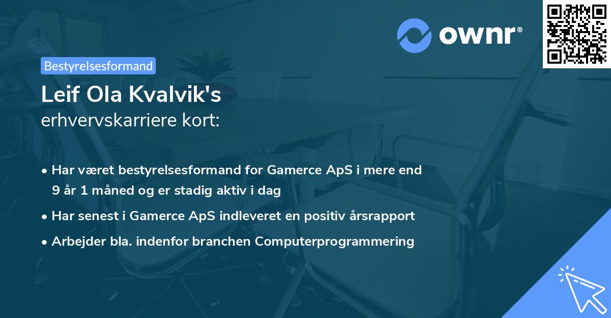 Leif Ola Kvalvik's erhvervskarriere kort