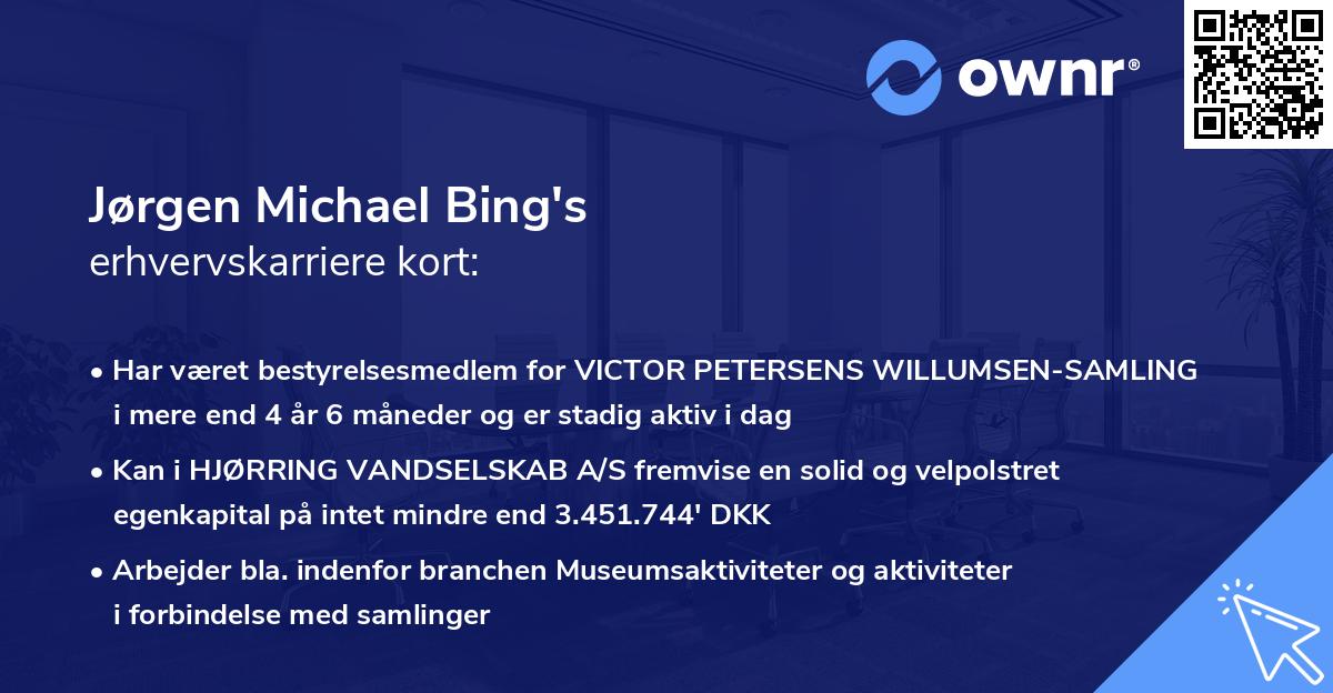 Jørgen Michael Bing's erhvervskarriere kort