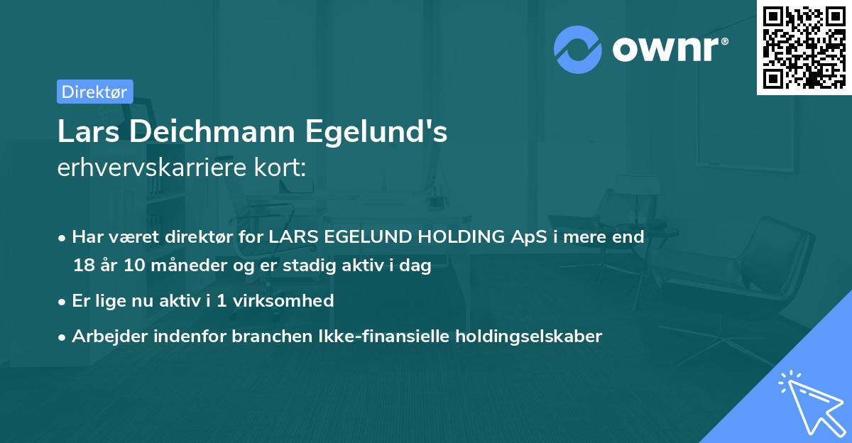Lars Deichmann Egelund's erhvervskarriere kort