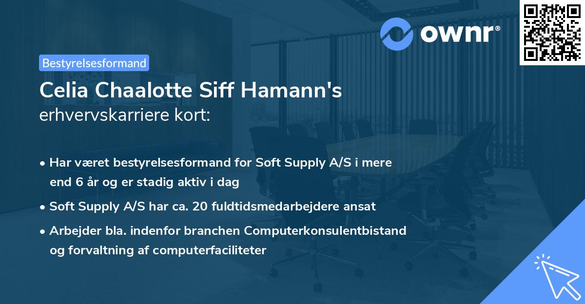 Celia Chaalotte Siff Hamann's erhvervskarriere kort
