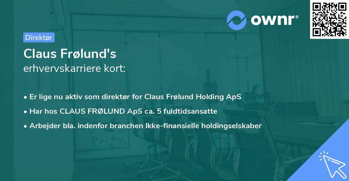 Claus Frølund's erhvervskarriere kort
