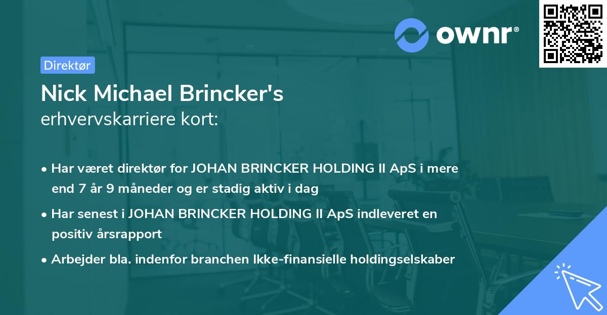 Nick Michael Brincker's erhvervskarriere kort