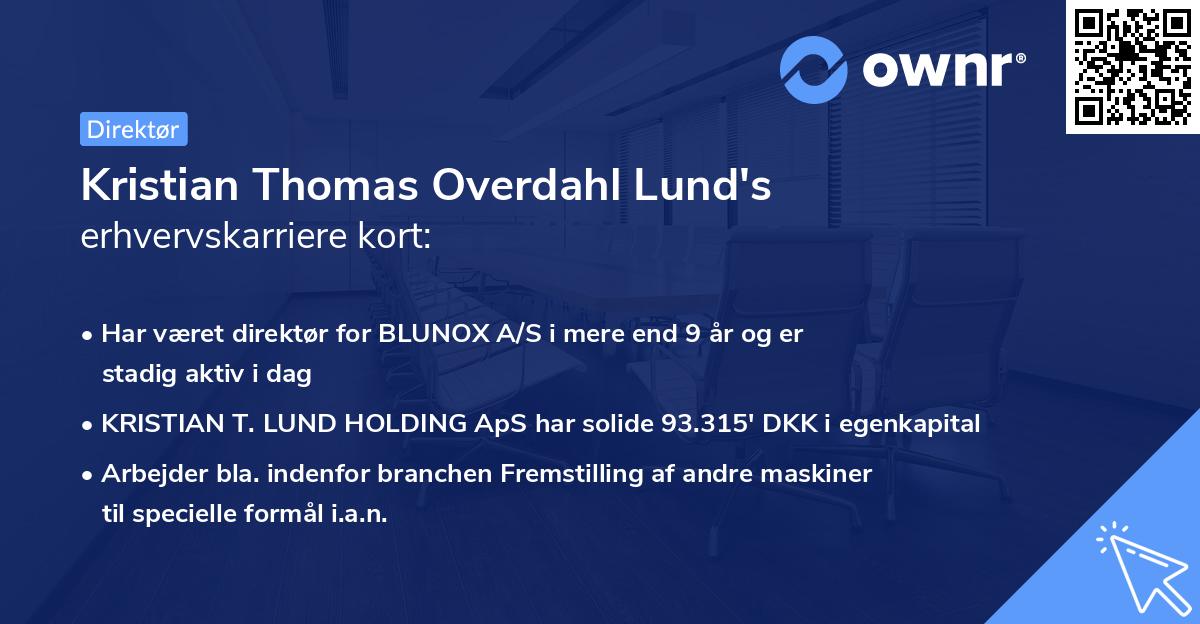 Kristian Thomas Overdahl Lund's erhvervskarriere kort
