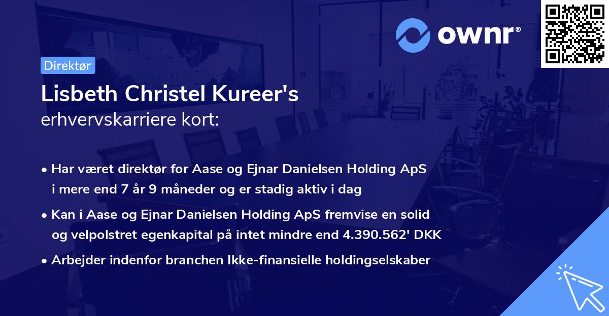 Lisbeth Christel Kureer's erhvervskarriere kort