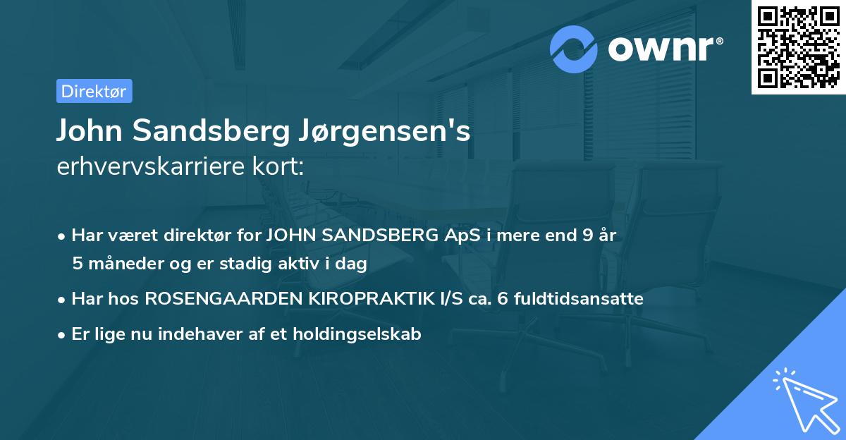 John Sandsberg Jørgensen's erhvervskarriere kort