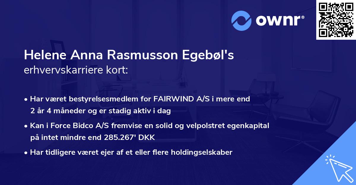 Helene Anna Rasmusson Egebøl's erhvervskarriere kort