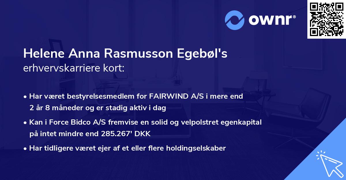 Helene Anna Rasmusson Egebøl's erhvervskarriere kort