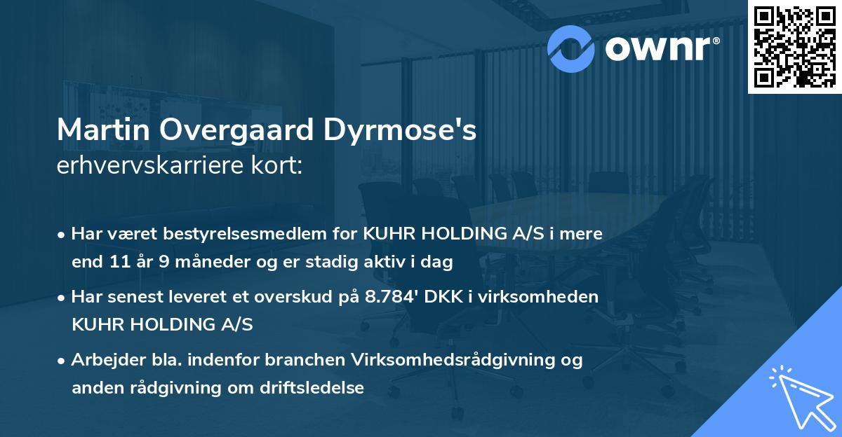 Martin Overgaard Dyrmose's erhvervskarriere kort