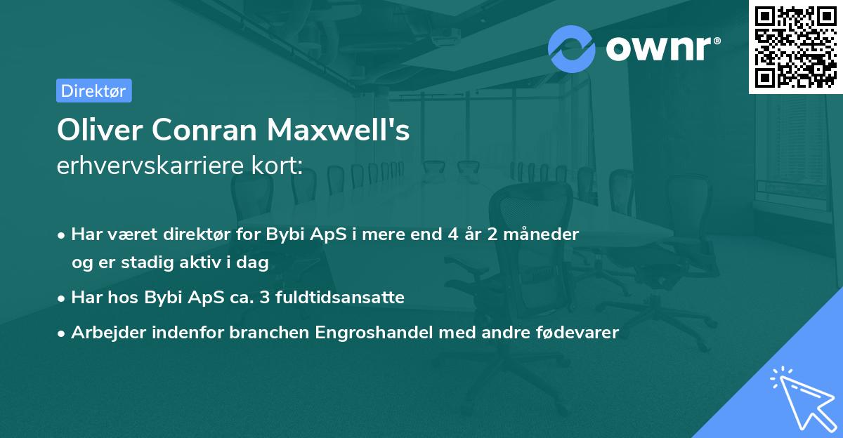 Oliver Conran Maxwell's erhvervskarriere kort