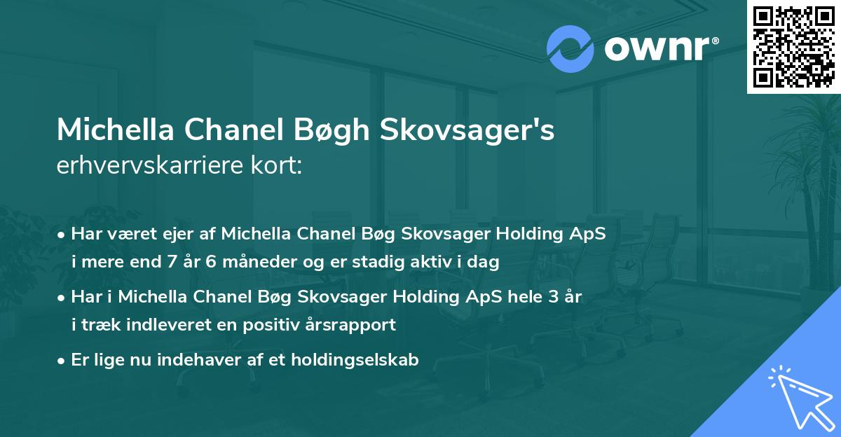 Michella Chanel Bøgh Skovsager's erhvervskarriere kort