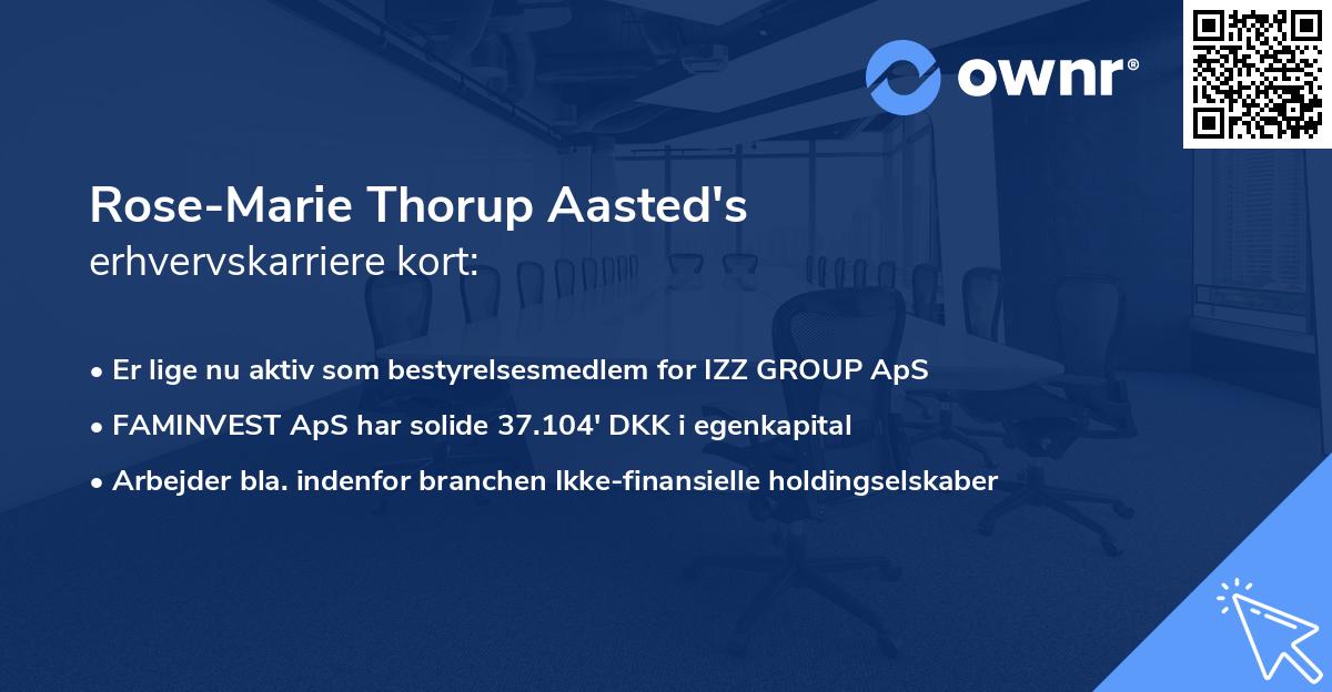 Rose-Marie Thorup Aasted's erhvervskarriere kort
