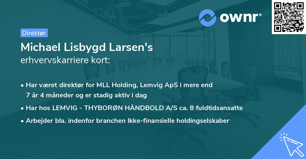 Michael Lisbygd Larsen's erhvervskarriere kort