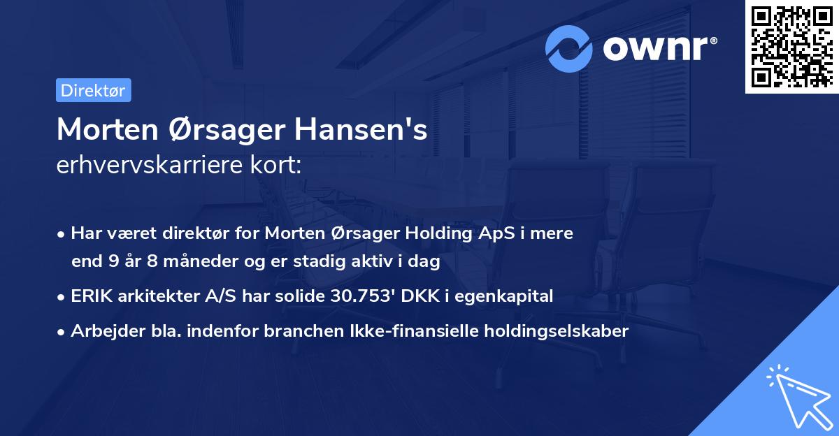 Morten Ørsager Hansen's erhvervskarriere kort