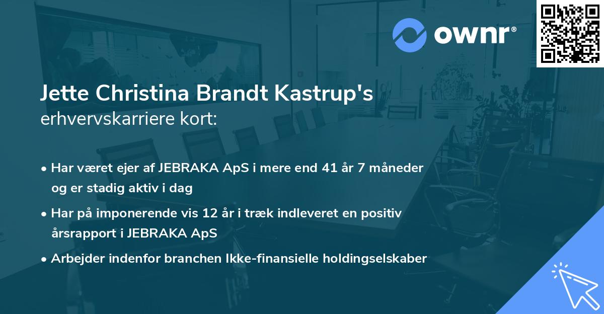 Jette Christina Brandt Kastrup's erhvervskarriere kort